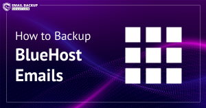 backup Bluehost emails