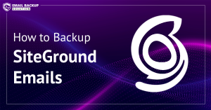 backup SiteGround Emails
